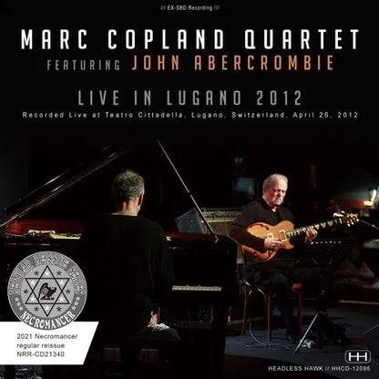 MARC COPLAND QUARTET FEATURING JOHN ABERCROMBIE / LIVE IN LUGANO 2012 SOUNDBOARD (1CDR)