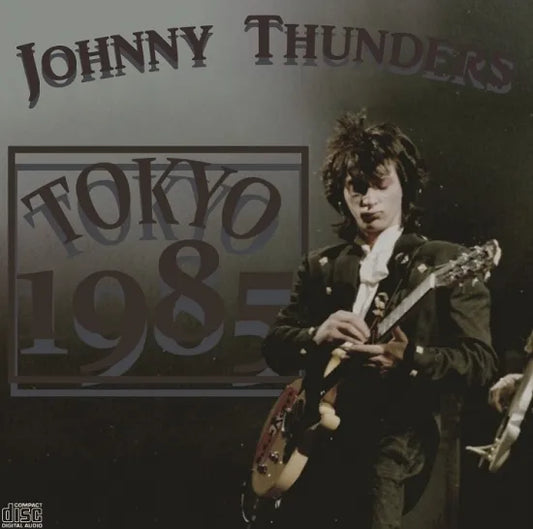 JOHNNY THUNDERS / TOKYO 1985 (1CDR)