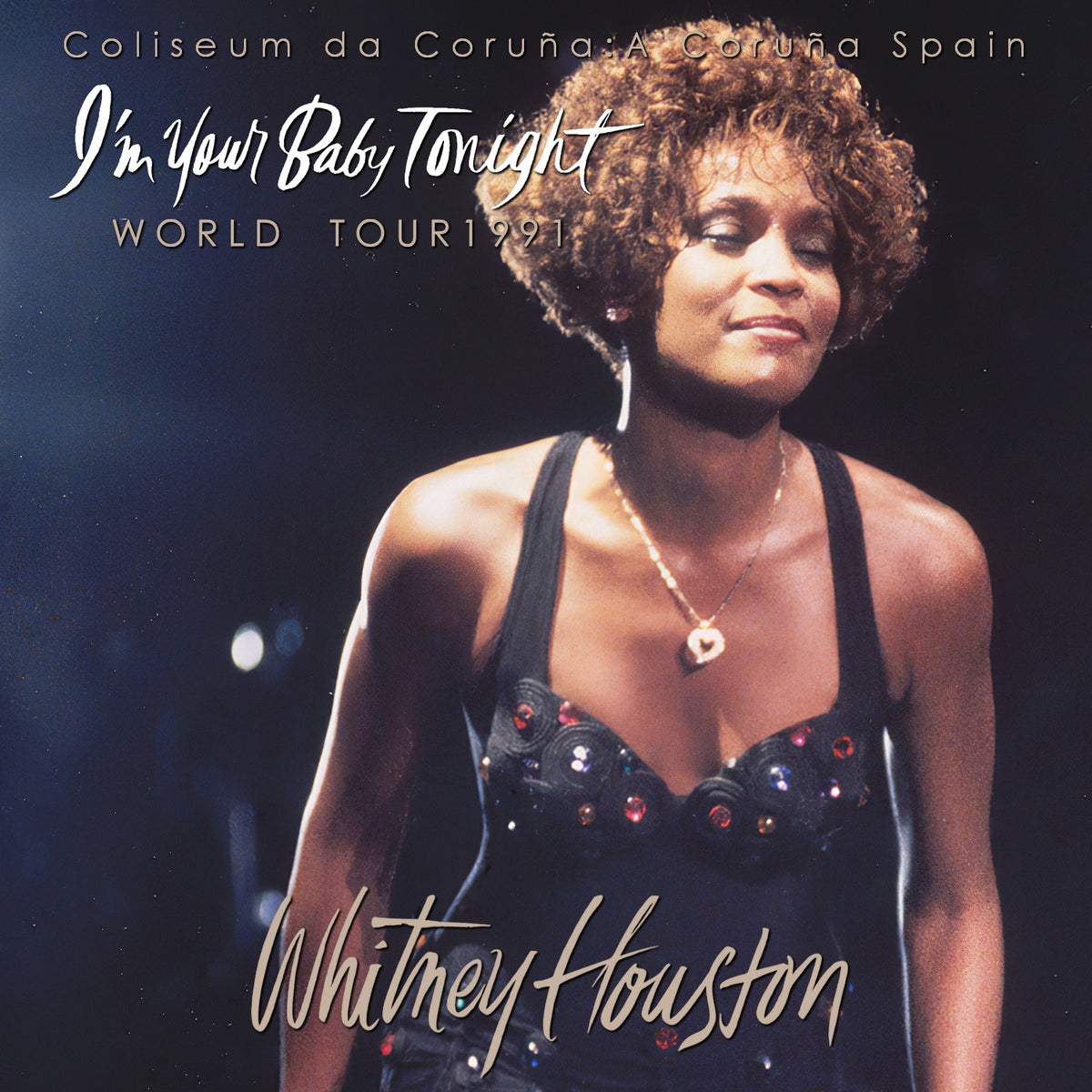 Whitney Houston / I'm Your Baby Tonight World Tour 1991 Coliseum da Coruña (2CDR)