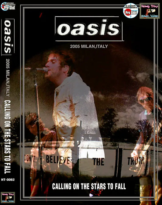 OASIS / Calling On The Stars To Fall Pro-Sho PRO SHOT (1DVDR)