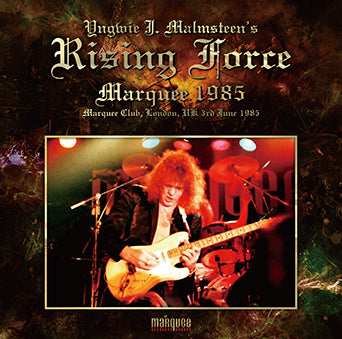 YNGWIE MALMSTEEN'S RISING FORCE / MARQUEE 1985 (1CDR)