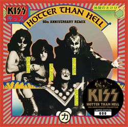 KISS / HOTTER THAN HELL 50TH ANNIVERSARY REMIX (1CD)