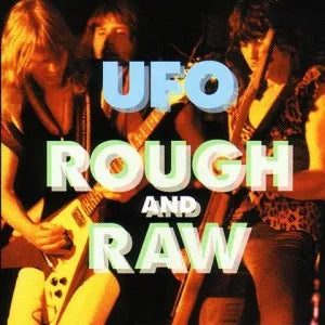 UFO / ROUGH AND RAW (1CD)