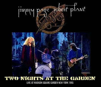JIMMY PAGE & ROBERT PLANT / TWO NIGHTS AT THE GARDEN (4CDR)