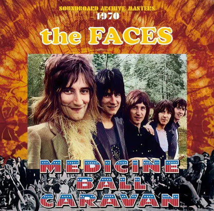 THE FACES / MEDICINE BALL CARAVAN 1970 STEREO SOUNDBOARD (1CDR)