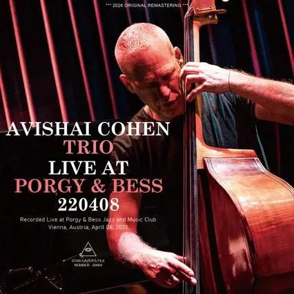 AVISHAI COHEN TRIO / LIVE AT PORGY & BESS 220408 SOUNDBOARD (1CDR)