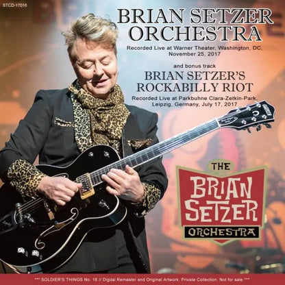 BRIAN SETZER ORCHESTRA / LIVE AT WARNER THEATER 2017 AND BONUS (2CDR)