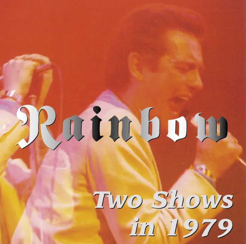 RAINBOW / TWO SHOWS IN 1979 Philadelphia + New York (2CDR)