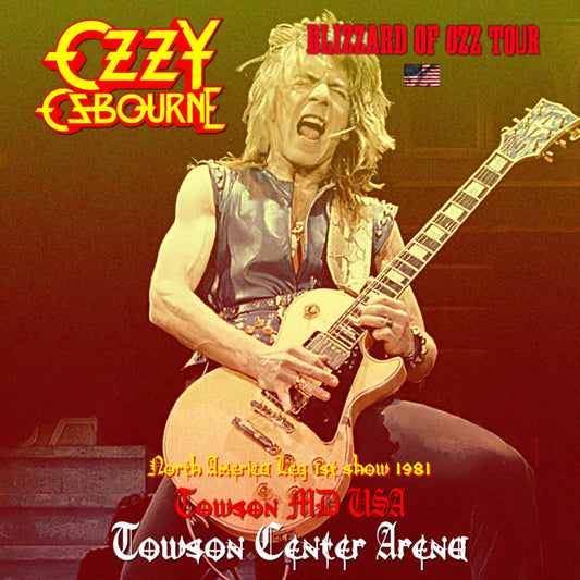 Ozzy Osbourne / Blizzard of Ozz Tour 1981 North America Leg 1st show (1CDR)