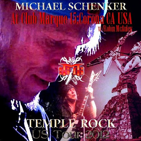 Michael Schenker / Temple Of Rock US Tour 2012 Club Marque 15 (2CDR)