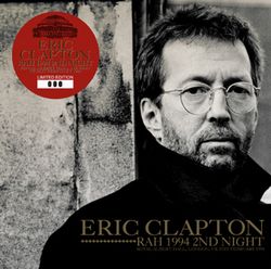 ERIC CLAPTON / RAH 1994 2ND NIGHT (2CD)