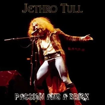 JETHRO TULL / PASSION AND A BRICK (2CDR)
