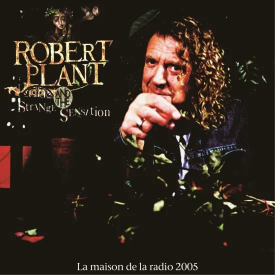ROBERT PLANT / LA MAISON DE LA RADIO 2005 (2CDR)
