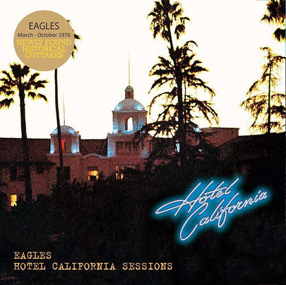 EAGLES / HOTEL CALIFORNIA SESSIONS �y1CD�z