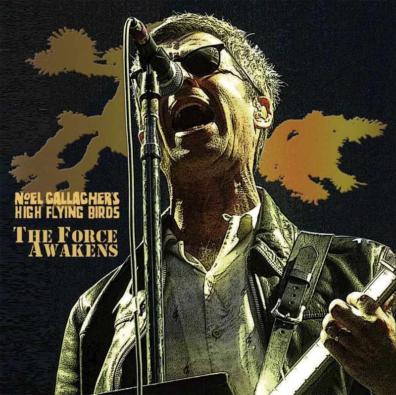 NOEL GALLAGHER 2017 THE FORCE AWAKEN 2CD