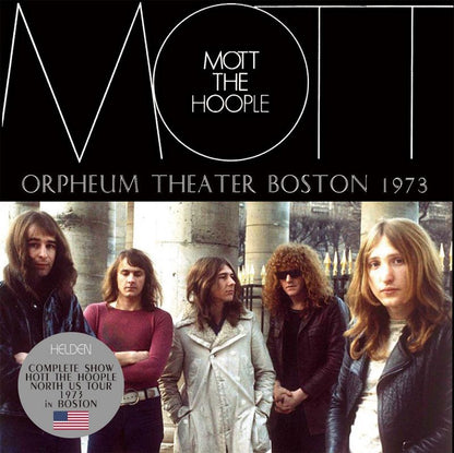 MOTT THE HOOPLE ORPHEUM THEATER BOSTON 1973 �y1CD�z