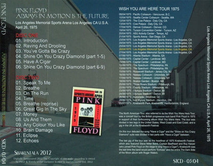 PINK FLOYD / 1975 ALWAYS IN MOTION IS THE FUTURE【2CD+TOUR PROGRAM】
