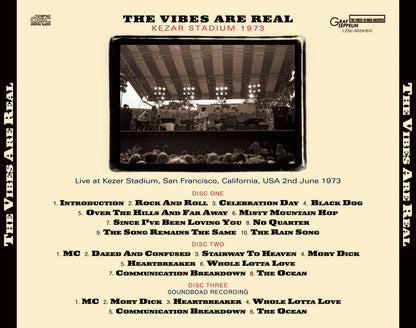 LED ZEPPELIN / THE VIBES ARE REAL KEZAR STADIUM 1973 (3CD)
