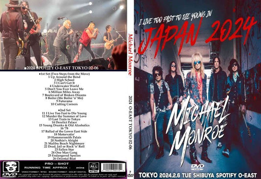 Michael Monroe / 2024 O-EAST TOKYO 02-06  (1DVDR) Unprinted white disc