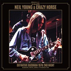 NEIL YOUNG & CRAZY HORSE / DEFINITIVE BUDOKAN 1976 2ND NGIHT (2CD)