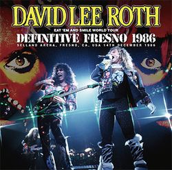 DAVID LEE ROTH / DEFINITIVE FRESNO 1986 (2CD+1DVD)