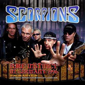 SCORPIONS / PURE INSTINCT IN GERMANY 1996 FM MASTER STEREO SOUNDBOARD (2CDR)