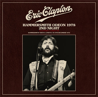ERIC CLAPTON / HAMMERSMITH ODEON 1978 2ND NIGHT MASTER CASSETTE (2CD)