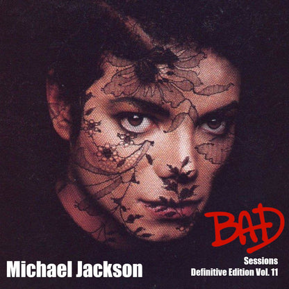 Michael Jackson / Bad Sessions Definitive Edition Vol.11 (1CDR)