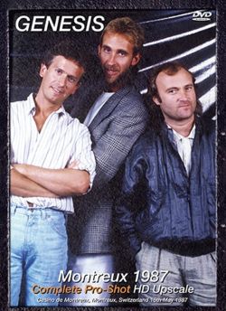 GENESIS / MONTREUX 1987 COMPLETE PRO-SHOT HD UPSCALE (1DVDR)