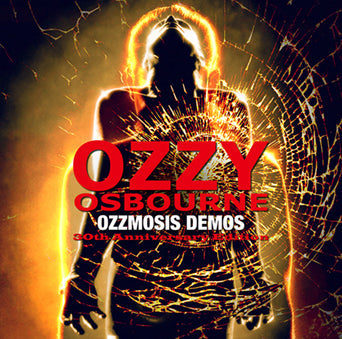 OZZY OSBOURNE / OZZMOSIS DEMOS 30TH ANNIVERSARY EDITION (2CD)