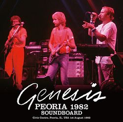 GENESIS / PEORIA 1982 STEREO SOUNDBOARD (2CDR)