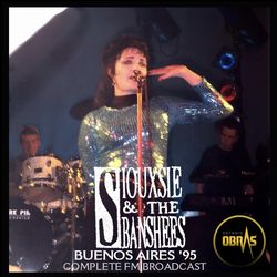 SIOUXSIE & THE BANSHEES / BUENOS AIRES '95 [COMPLETE FM BROADCAST] (2CDR)
