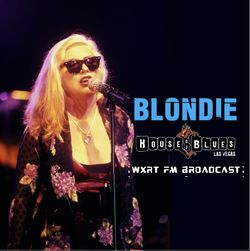 BLONDIE / THE HOUSE OF THE BLUES '99 [WXRT FM BROADCAST] STEREO SOUNDBOARD (1CDR)