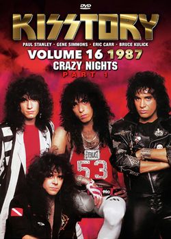 KISS / KISSTORY VOLUME SIXTEEN 1987 CRAZY NIGHTS PART 1 PRO SHOT (2DVDR)