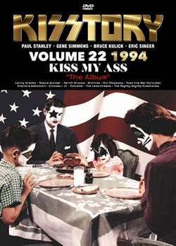 KISS / KISSTORY VOLUME TWENTY-TWO 1994 KISS MY ASS THE ALBUM PRO SHOT (3DVDR)
