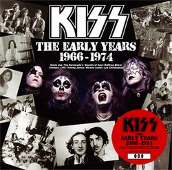 KISS / THE EARLY YEARS 1966-1974 (2CD)
