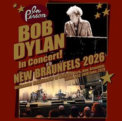 BOB DYLAN / NEW BRAUNFELS 2026 (2CDR)