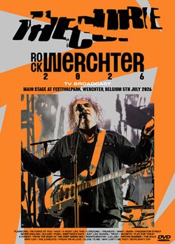 CURE / ROCK WERCHTER 2026 TV BROADCAST PRO SHOT (2DVDR)