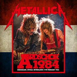 METALLICA / AARDSHOK 1984 (1CDR)