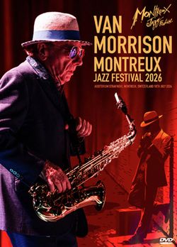 VAN MORRISON / MONTREUX JAZZ FESTIVAL 2026 PRO SHOT (1DVDR)