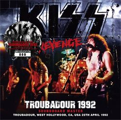 KISS / TROUBADOUR 1992 SOUNDBOARD MASTER (1CD)