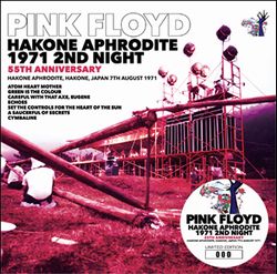 PINK FLOYD / HAKONE APHRODITE 1971 2ND NIGHT 55TH ANNIVERSARY (2CD)