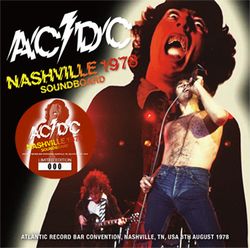 AC/DC / NASHVILLE 1978 SOUNDBOARD (1CD)