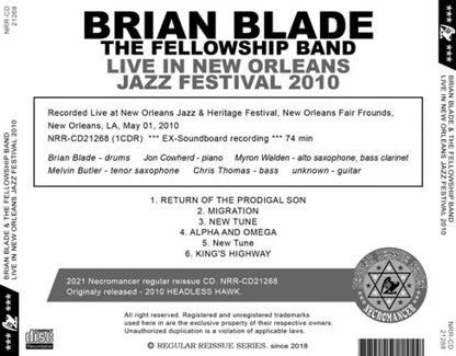 BRIAN BLADE & THE FELLOWSHIP BAND / LIVE IN NEW ORLEANS JAZZ FESTIVAL 2010 (1CDR)