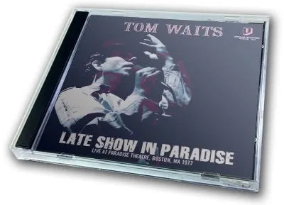 TOM WAITS / LATE SHOW IN PARADISE SOUNDBOARD (1CDR)