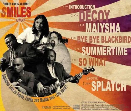 Robben Ford, Joey DeFrancesco, D. Jones, O. Hakim & W. Roney - Miles Davis Alumni / Smiles Away (1CDR)