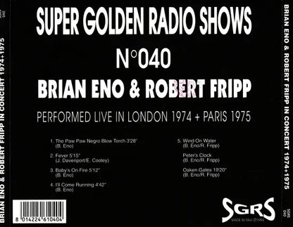 BRIAN ENO & ROBERT FRIPP / LIVE IN LONDON 1974 PARIS 1975 (1CDR)