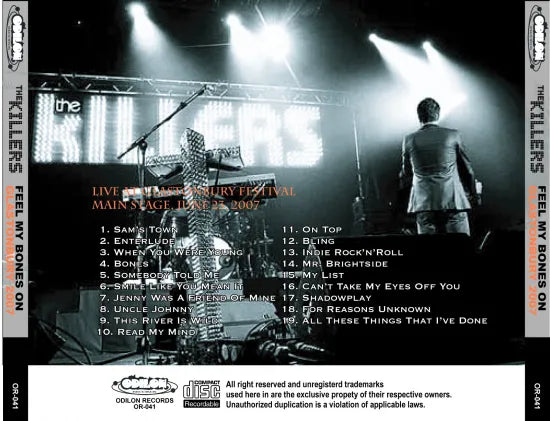 THE KILLERS / FEEL MY BONES ON GLASTONBURY 2007  (1CDR)