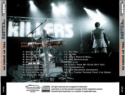 THE KILLERS / FEEL MY BONES ON GLASTONBURY 2007  (1CDR)