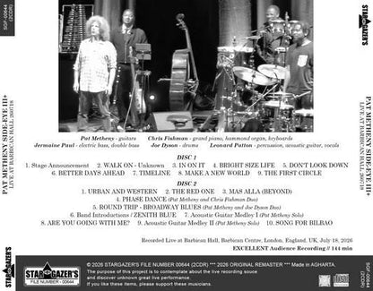 PAT METHENY SIDE-EYE III+ / LIVE AT BARBICAN HALL 260718 (2CDR)